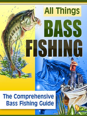 cover image of All Things Bass Fishing